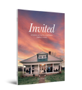 Invited : Incredible Stories About Faith-Centered Simple Living